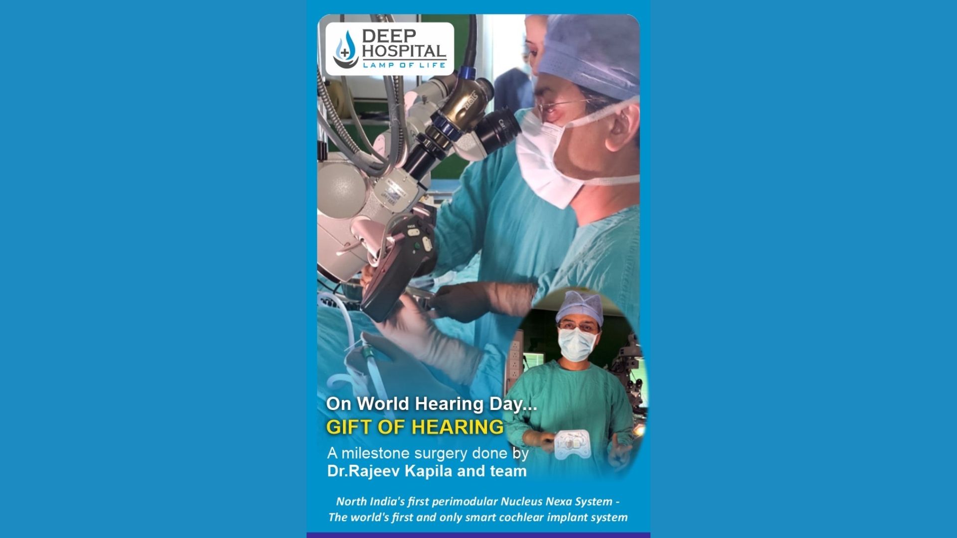 North India’s First Perimodular Nucleus Nexa Smart Cochlear Implant Surgery Successfully Performed at Deep Hospital